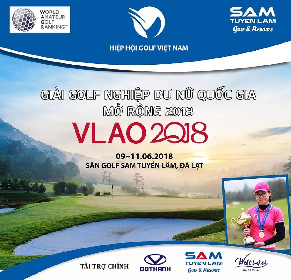 SAM Tuyền Lâm Golf & Resorts vinh dự là nhà tài trợ chính cho “Giải Vô Địch Golf Nữ Nghiệp Dư Quốc gia Mở Rộng 2018 (VLAO2018)“-