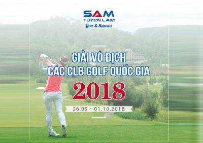 Giải Vô địch các CLB Golf Quốc gia 2018 chuẩn bị khởi tranh cuối tháng 9