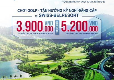 STAY & PLAY – Trọn gói chơi Golf và ở tại Swiss-Belresort